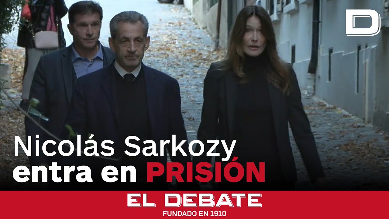 El ex presidente francés Nicolas Sarkozy ingresó a la cárcel para cumplir una condena de cinco años
